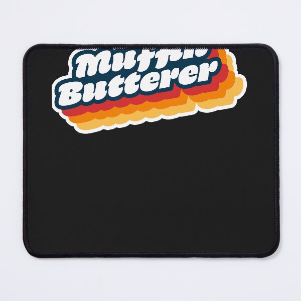 Item preview, Wet leg quotes , muffin butterer designed and sold by JohnnyJackson1.
