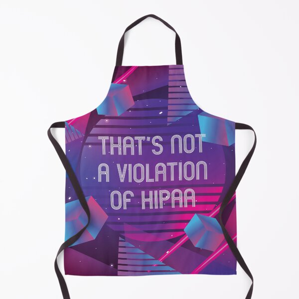 Item preview, That's Not A Violation of HIPAA designed and sold by Meme Economy.