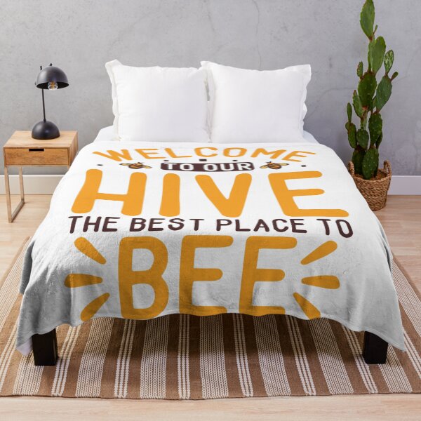 Item preview, Welcome To Our Hive The Best Place To Bee designed and sold by kapiks.