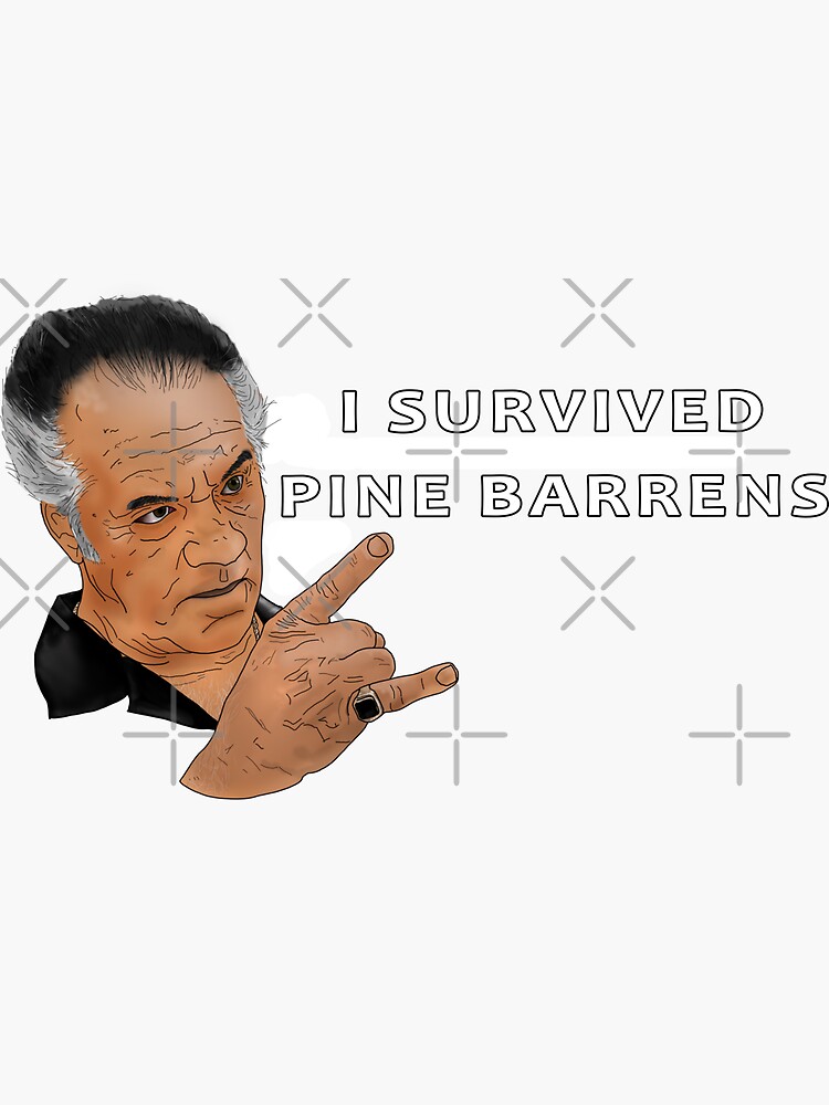 "Paulie Walnuts Pine Barrens" Sticker for Sale by McKeeverDesigns