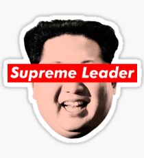 Supreme Leader Un - Kim Jong Un Parody T-Shirt Sticker