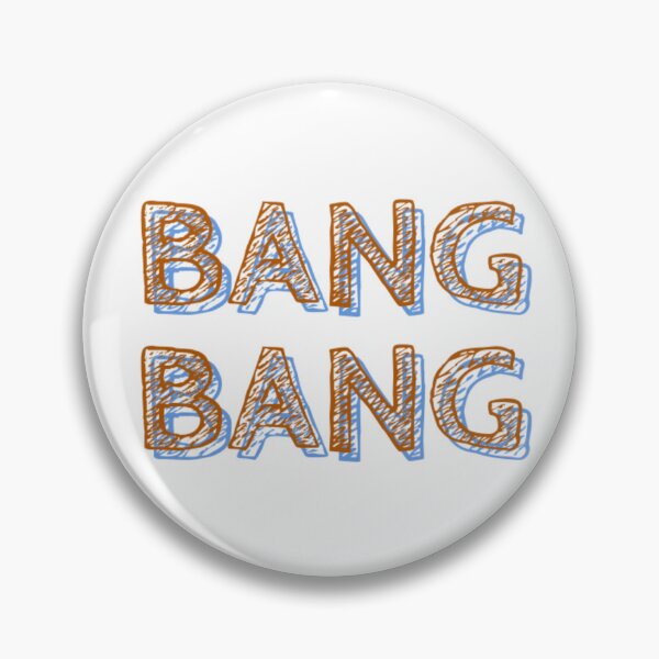 Item preview, BANG BANG designed and sold by eNVy Co.