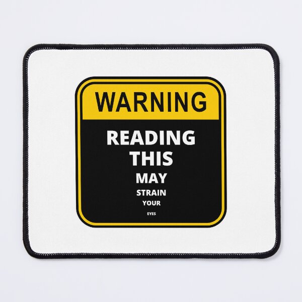 Item preview, WARNING Reading This May Strain Your Eyes designed and sold by peacefulcreator.