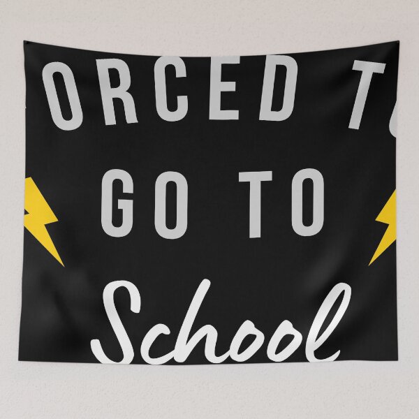 Item preview, Forced to go to School designed and sold by Larrix.