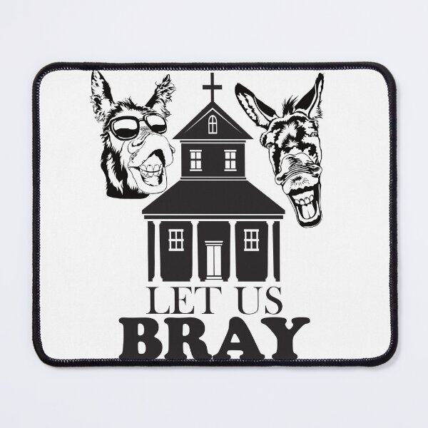 Item preview, Let Us Bray - Funny Donkey Design designed and sold by DerekJSmith.