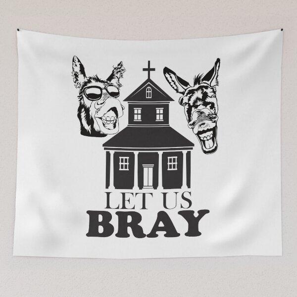 Item preview, Let Us Bray - Funny Donkey Design designed and sold by DerekJSmith.