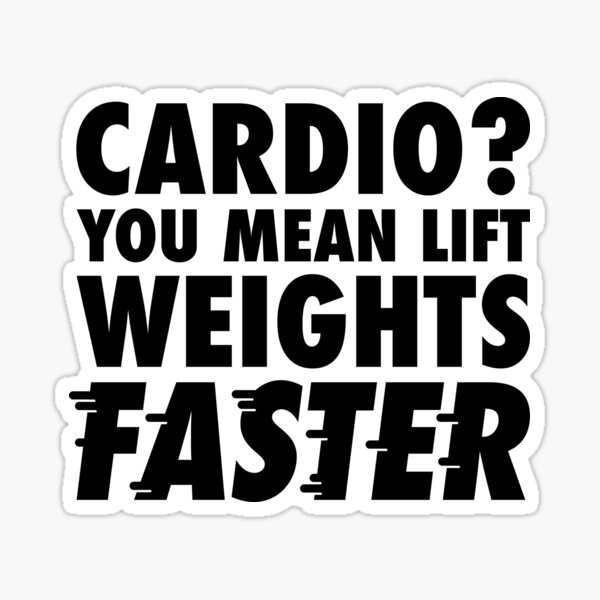 Item preview,  Cardio? You mean lift weights faster - gym humour  designed and sold by TeeMonsters.