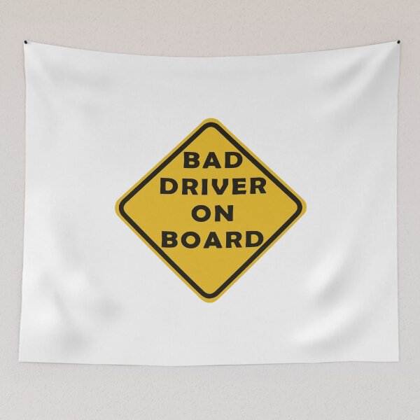 Item preview, Bad driver onboard designed and sold by Monkey's Shop.