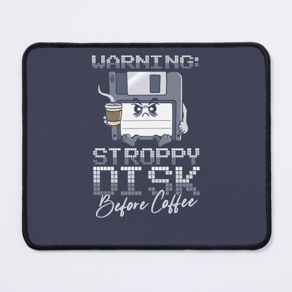 Item preview, Stroppy Disk Before Coffee Funny Retro 90's Computing designed and sold by Nerd Shizzle.