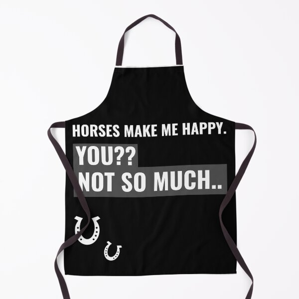 Item preview, Horses make me happy. YOU?? Not so much... designed and sold by Rodayna Elnaggar.