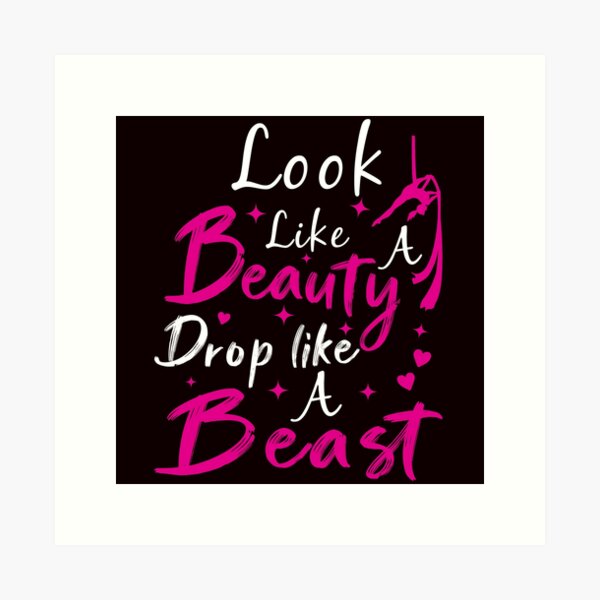 Item preview, Look Like A Beauty Drop Like A Beast, Aerial Hoop, Funny Aerial  designed and sold by Aerial Addicts.