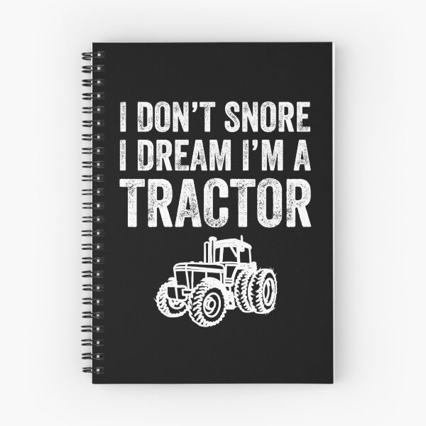 Item preview, I don't snore I dream I'm a tractor - funny farmer designed and sold by Captain Mood.