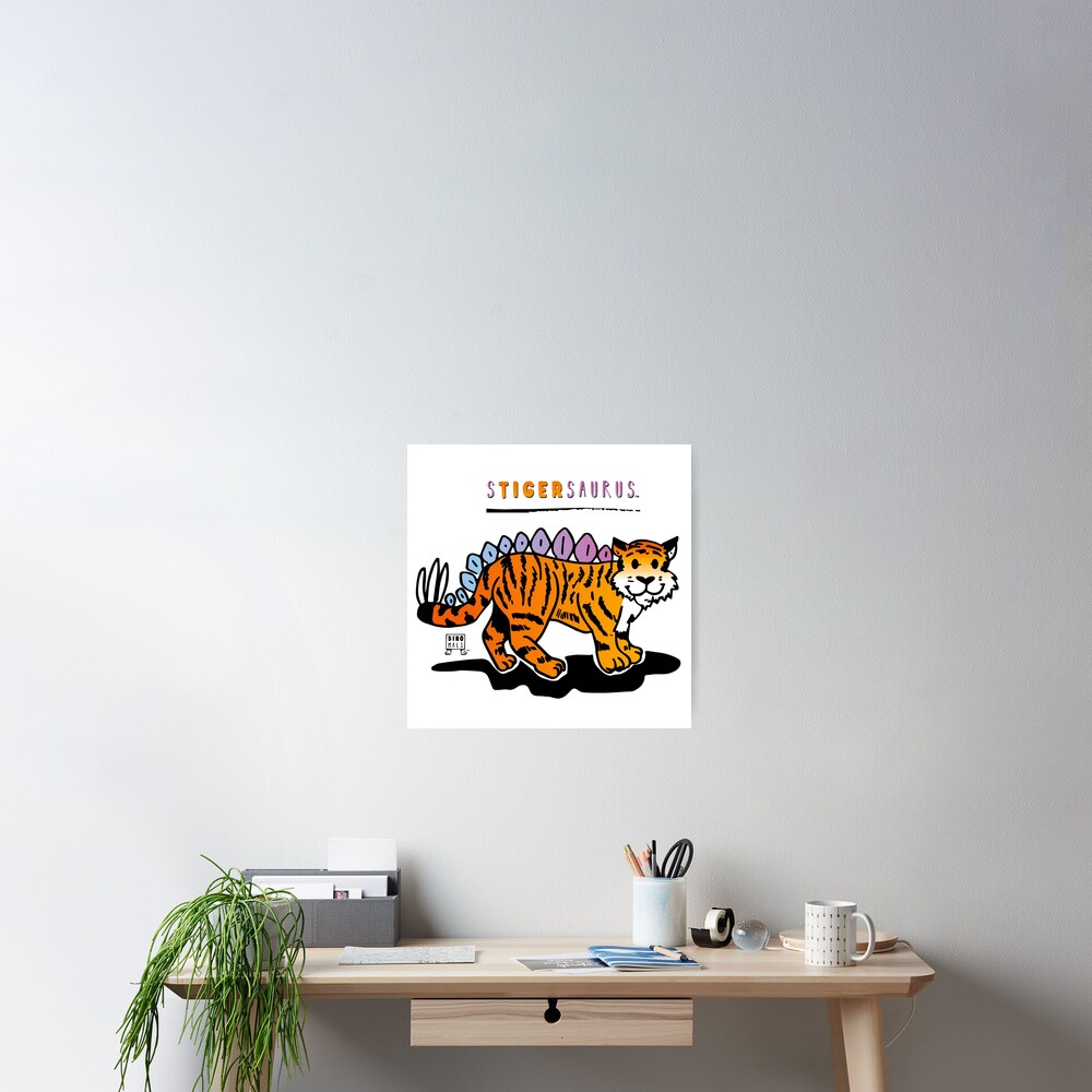 STIGERSAURUS™ Poster