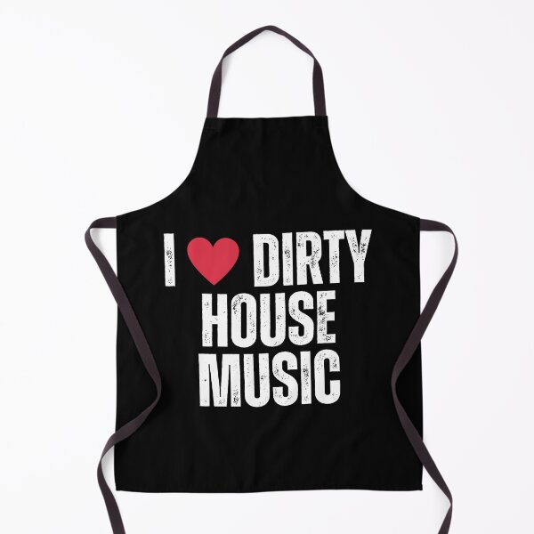 Artikelvorschau, Ich liebe schmutzige House-Musik für House-Musikliebhaber und elektronische Tanzmusik als Deep House entworfen und verkauft von Funwithmusic.