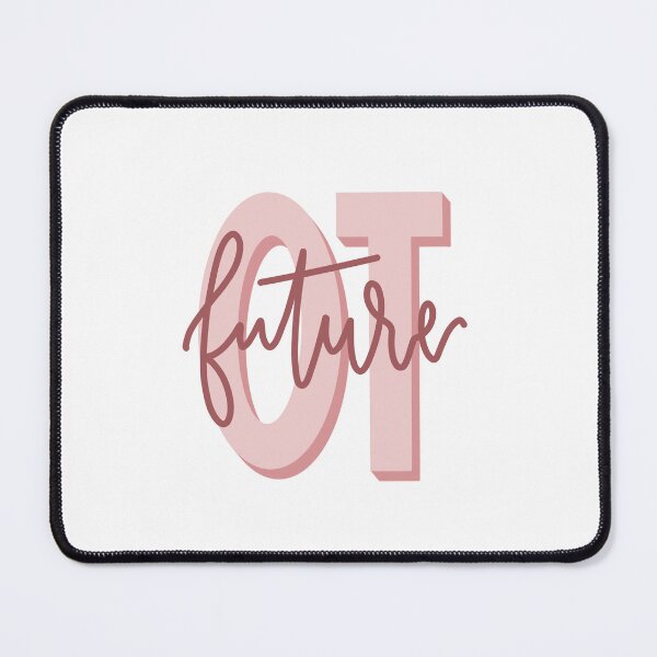 Item preview, Future Occupational Therapist  designed and sold by allyyxoxo.