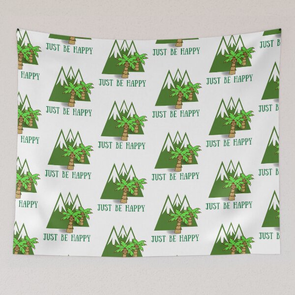 Item preview, Just be happy in the mountains with coconut tree designed and sold by theredsharp.