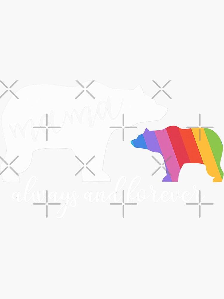 Mama Bear Gay Pride Momma And Mom Lgbtq Sticker For Sale By