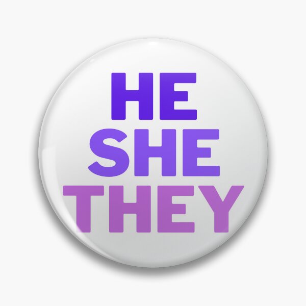 Item preview, HE/SHE/THEY - Purple Pronoun Badge designed and sold by Venus-K.