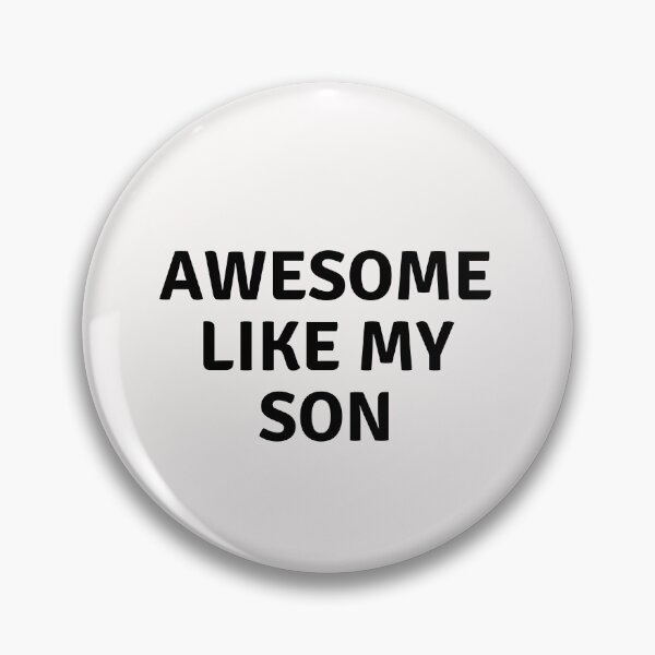 Item preview, Awesome Like My Son ,Fathersday, Funny ,Cool Gift, Dad Joke T-Shirt designed and sold by ANDREW-DESIGN.