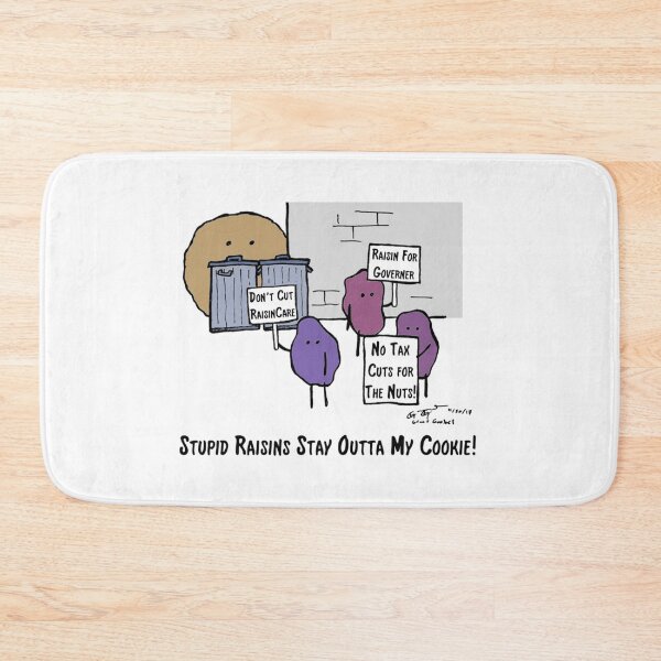 Item preview, Raisin Demands for The Cookie   designed and sold by BurstGifts1.