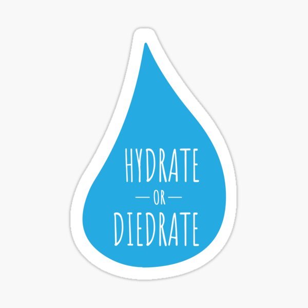 Hydrate or Diedrate Sticker