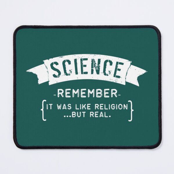 Item preview, Science - Remember - It Was Like Religion But Real   designed and sold by BurstGifts1.