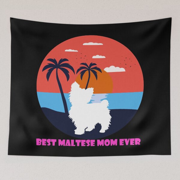 Item preview, best maltsese mom  ever tshirt ,best maltese mom ever hat, best maltese mom ever phone cases, best maltese mom ever sticker, best maltese Mom ever shirt for baby designed and sold by Poussyarts.