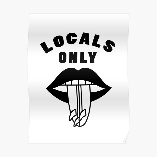 Funny Locals Only Surf Design Poster