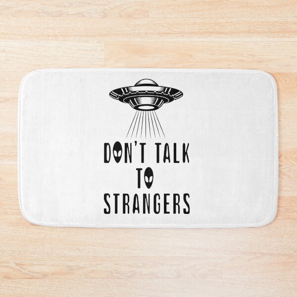 Item preview, Don_t Talk To STRANGERS - New Design - Gift - Mom - Dad - friend   designed and sold by Anitacrooks88.