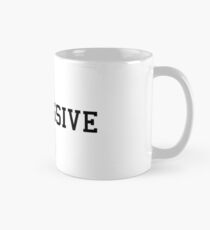 Aggressive Mug