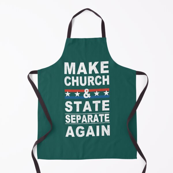 Item preview, Make Church and State Separate Again   designed and sold by BurstGifts1.