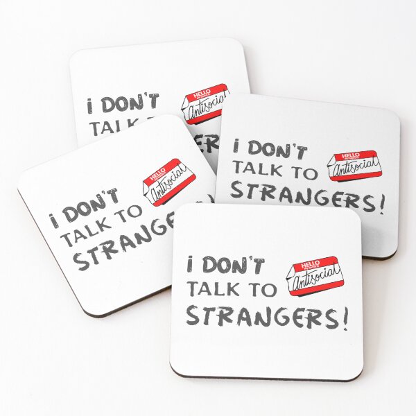 Item preview, I don_t talk to strangers (Antisocial)   designed and sold by Anitacrooks88.