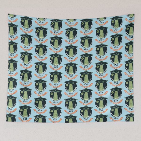 Item preview, I WANT TO BELIEVE But Don_t I Talk To STRANGERS     designed and sold by Anitacrooks88.