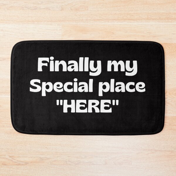 Item preview, Finally my special place. designed and sold by tabykid.