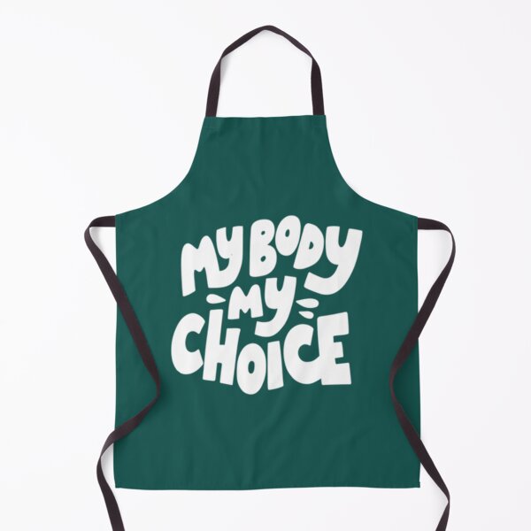 Item preview, My Body My Choice   designed and sold by BurstGifts1.
