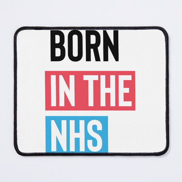 Item preview, BORN IN THE NHS designed and sold by phassystore.