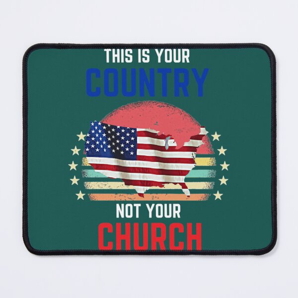 Item preview, Political Protest This Is Your Country Not Your Church   designed and sold by BurstGifts1.