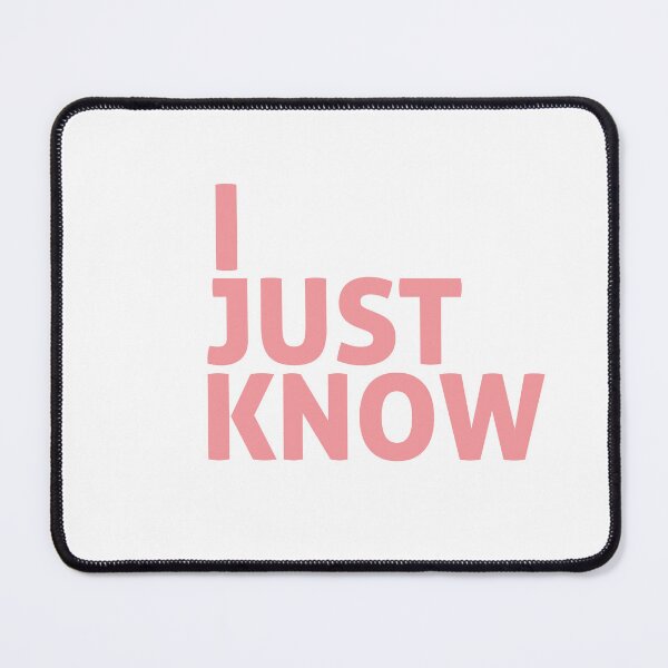 Item preview, I just know designed and sold by phassystore.