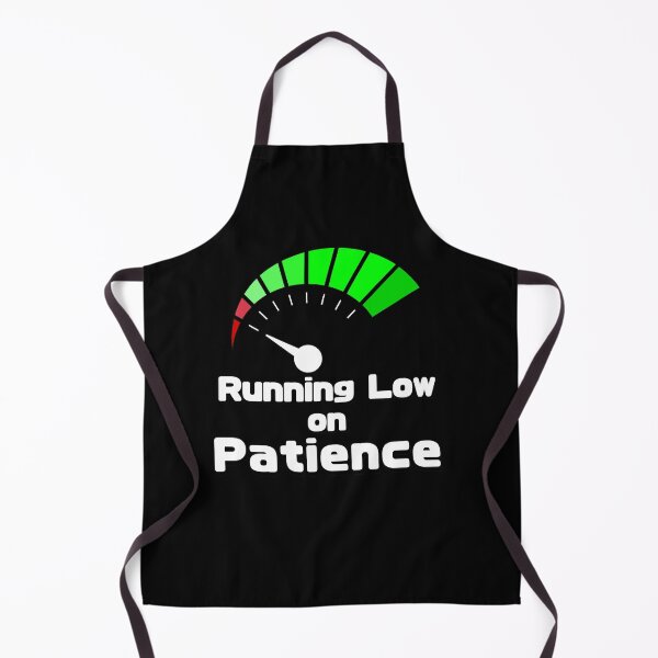 Item preview, Funny Quotes | Running low on patience designed and sold by pod-plus-plus.