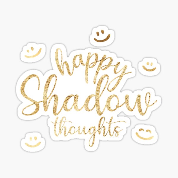 Item preview, Happy Shadow Thoughts designed and sold by pixldust.