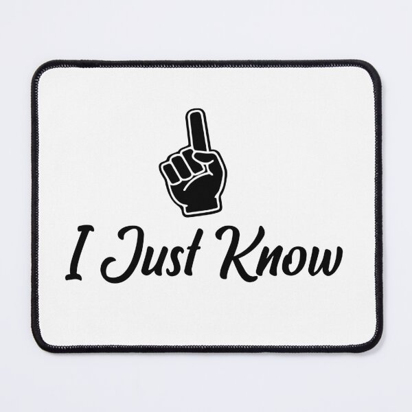 Item preview, I just know designed and sold by phassystore.