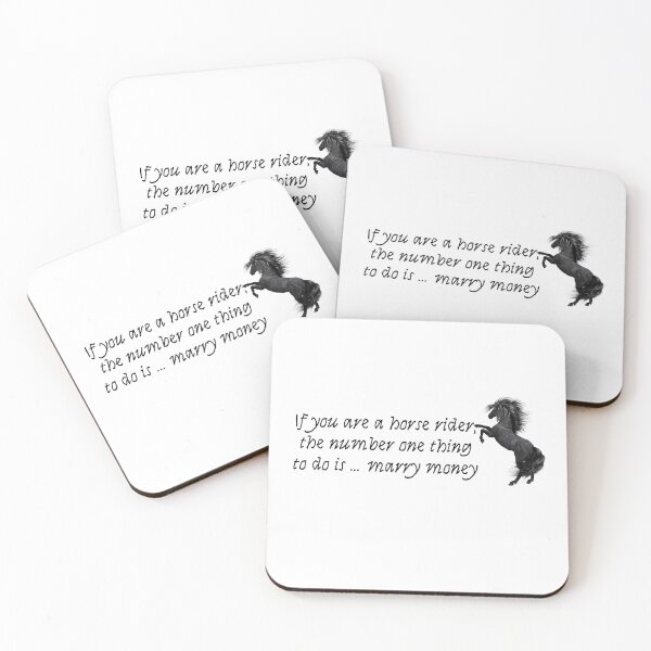 Item preview, If you are a horse rider, the number one thing to do is... marry money, Funny gifts designed and sold by Zohaa45.