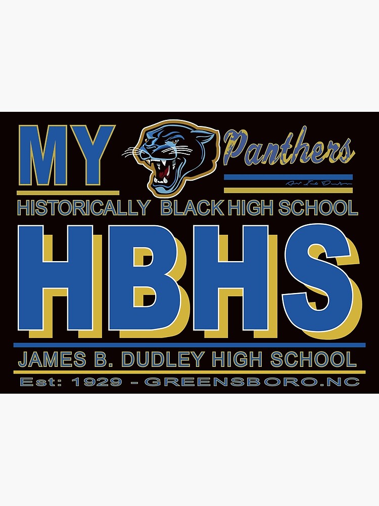 "James B. Dudley High School HBHS EST 1929 My HBHS" Poster For Sale By ...