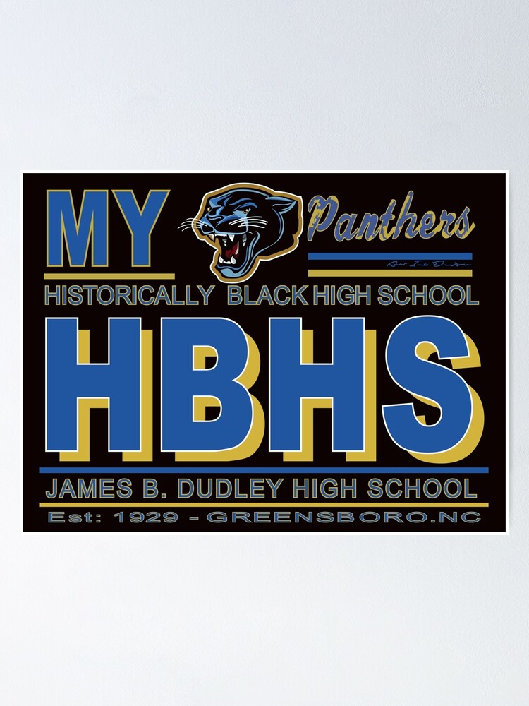 "James B. Dudley High School HBHS EST 1929 My HBHS" Poster For Sale By ...