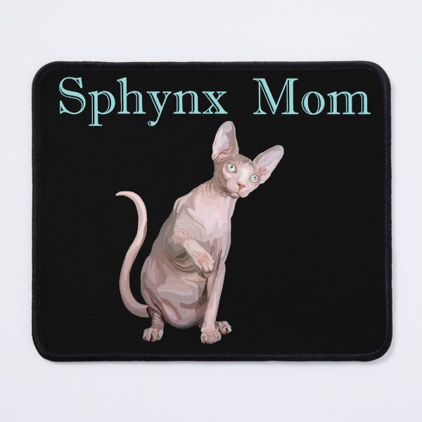 Item preview, Sphynx Mom designed and sold by Deborah Camp.