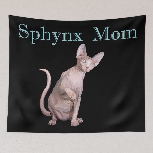 Item preview, Sphynx Mom designed and sold by Deborah Camp.