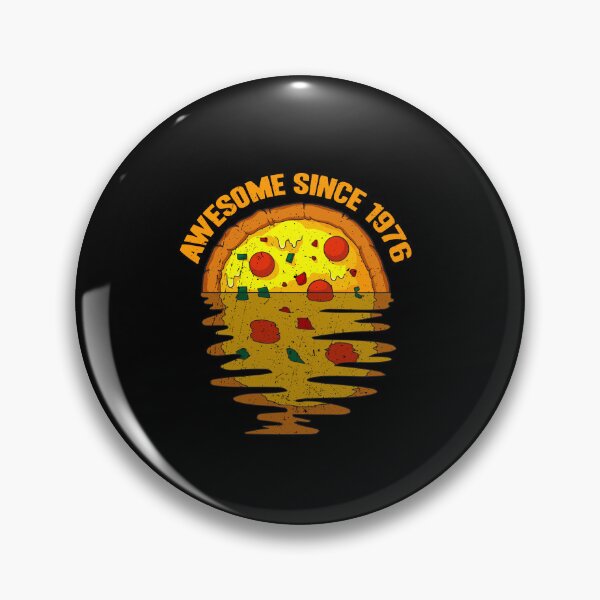 Item preview, Awesome since 1976 - 46 years old Pizza 46th birthday designed and sold by Ibu83.