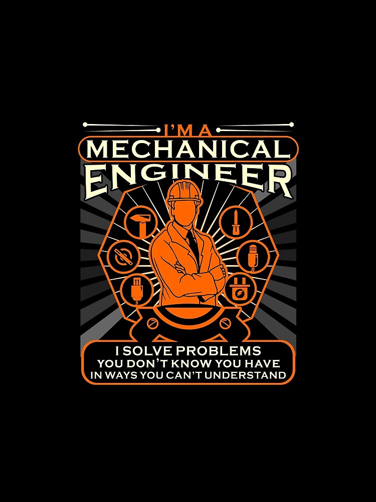 i am a mechanical engineer t shirt