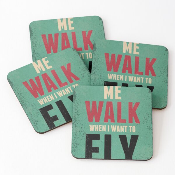 Item preview, dont make me walk when i want to fly designed and sold by Uzma Mahyudin.
