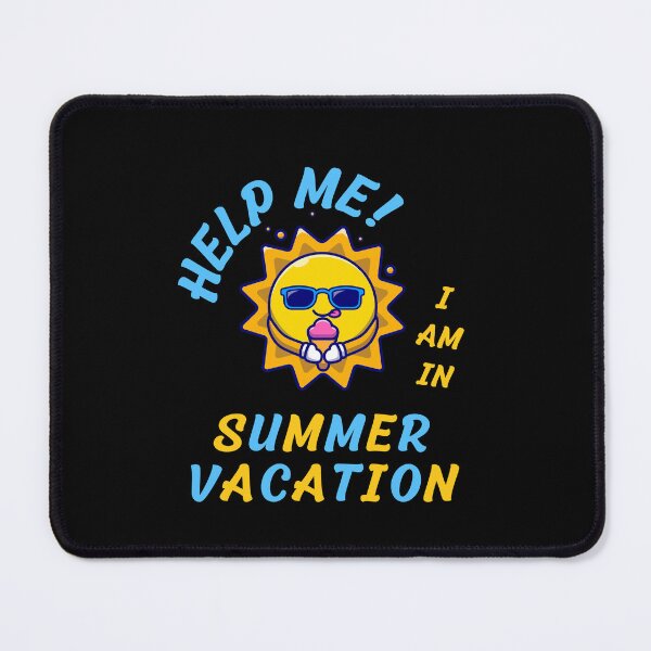 Item preview, Help me i am in summer vacation - Funny designed and sold by AYREEM.